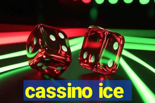 cassino ice