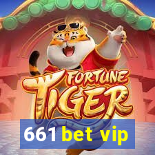 661 bet vip