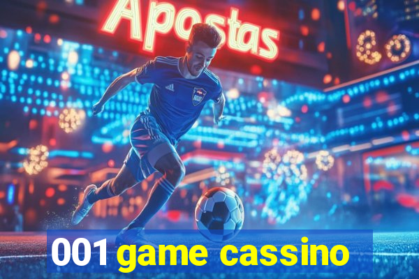 001 game cassino