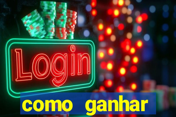 como ganhar dinheiro no slot