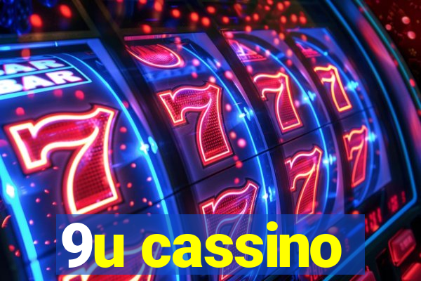 9u cassino