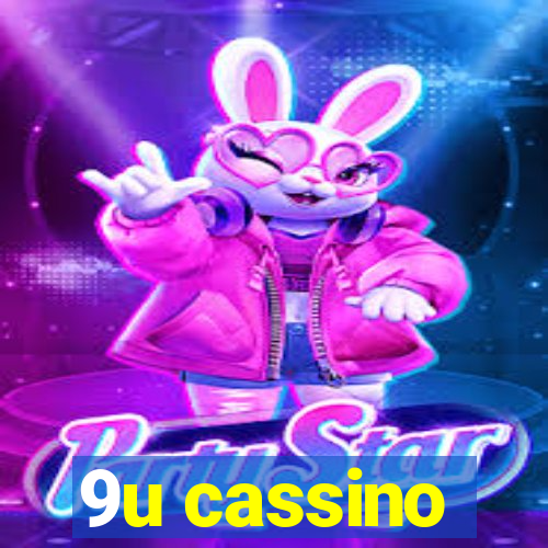 9u cassino