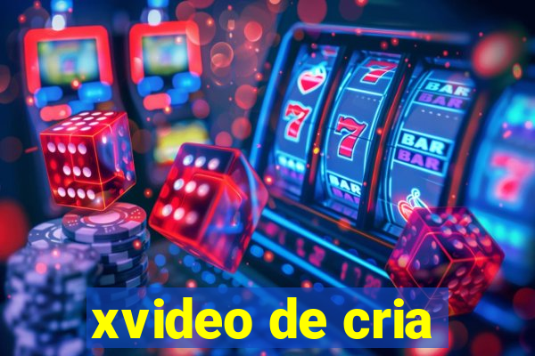 xvideo de cria