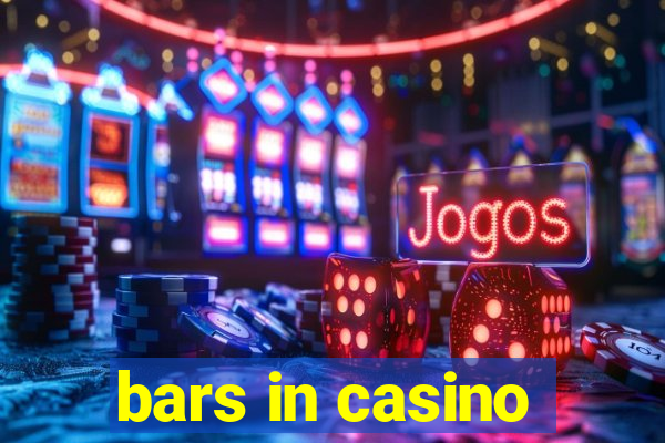 bars in casino