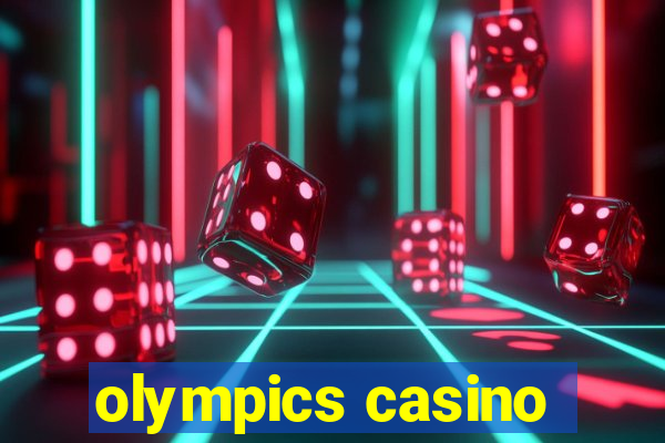 olympics casino