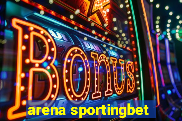 arena sportingbet