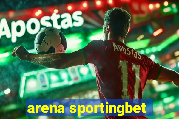 arena sportingbet