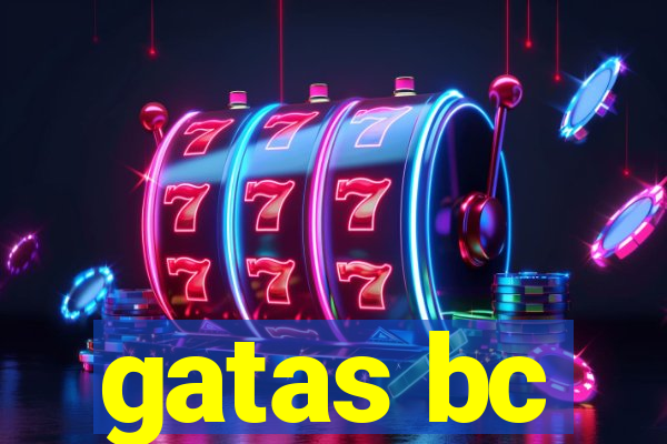 gatas bc