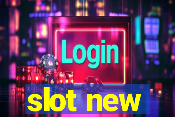 slot new