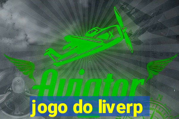 jogo do liverp