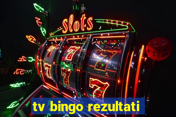 tv bingo rezultati