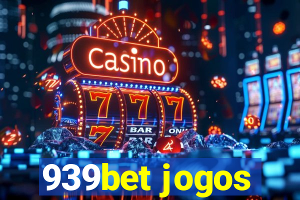 939bet jogos