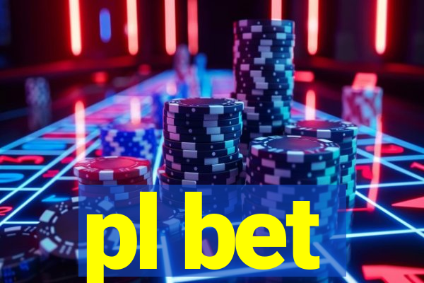 pl bet