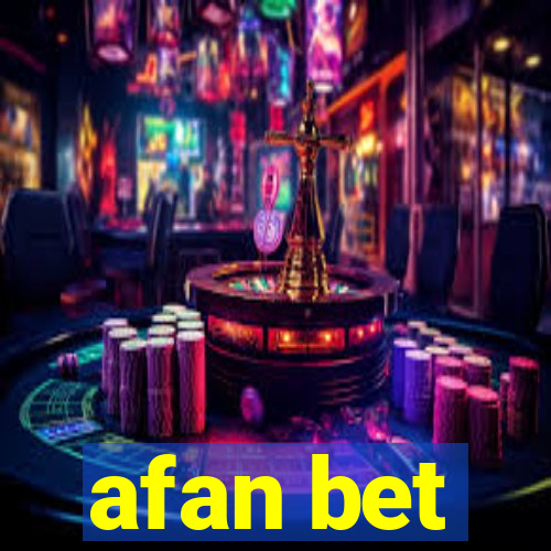 afan bet