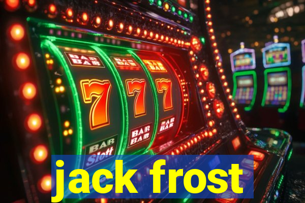 jack frost