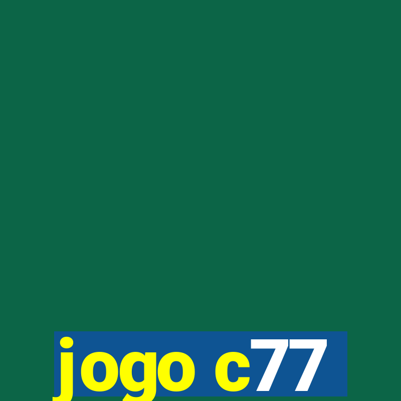 jogo c77