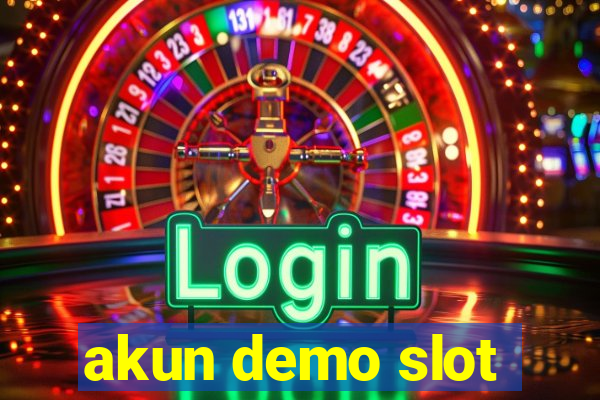 akun demo slot