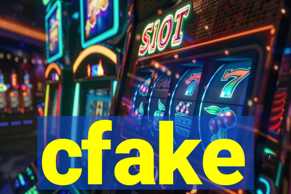 cfake