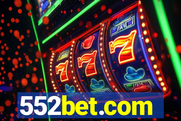 552bet.com