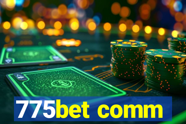 775bet comm