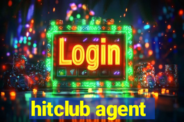 hitclub agent