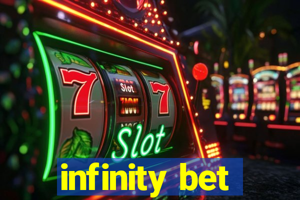 infinity bet