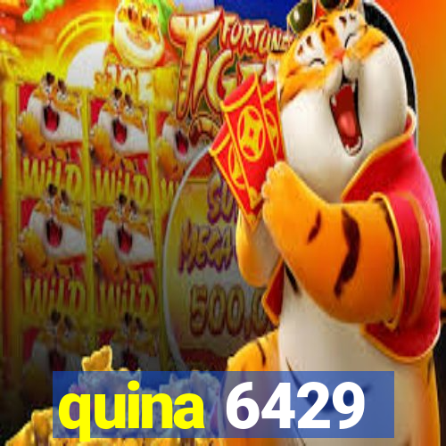 quina 6429