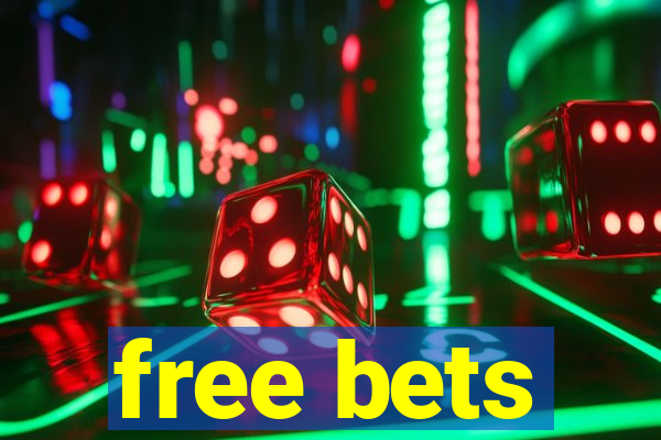 free bets