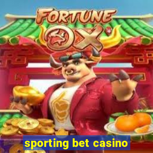 sporting bet casino