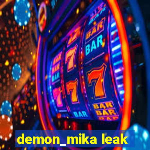 demon_mika leak