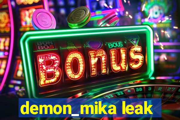 demon_mika leak