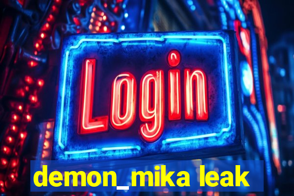 demon_mika leak