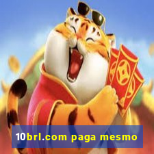 10brl.com paga mesmo