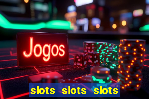 slots slots slots free bonus