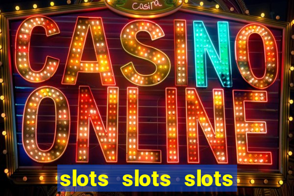 slots slots slots free bonus