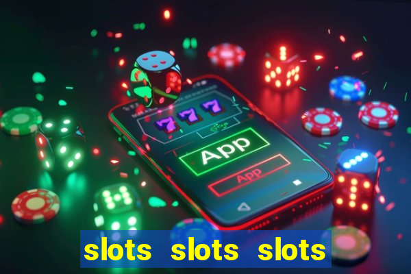 slots slots slots free bonus