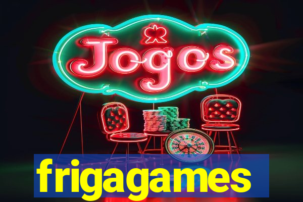 frigagames