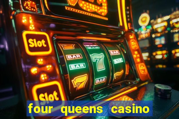 four queens casino fremont street las vegas nv