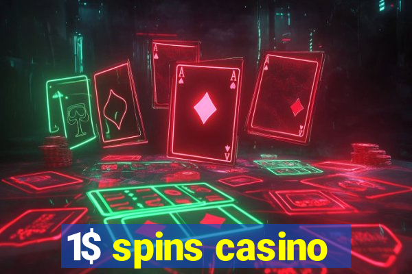 1$ spins casino