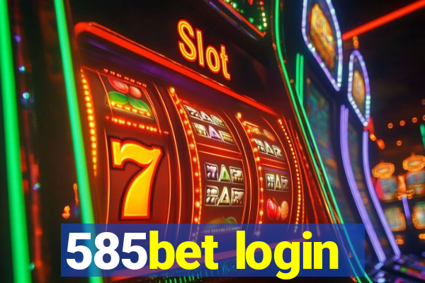 585bet login