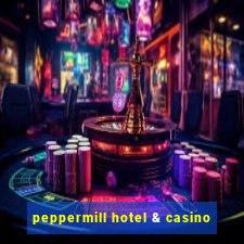 peppermill hotel & casino