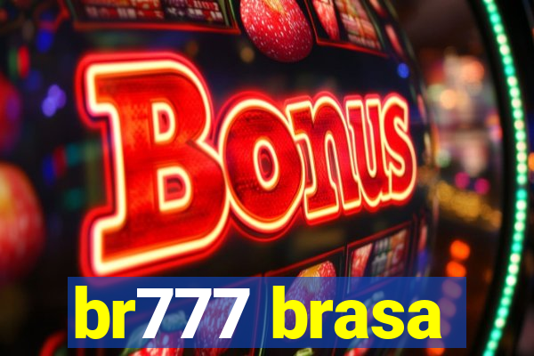 br777 brasa