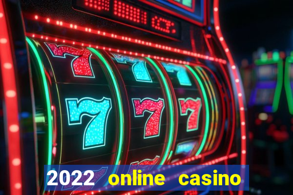 2022 online casino no deposit bonus codes