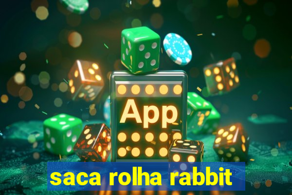 saca rolha rabbit