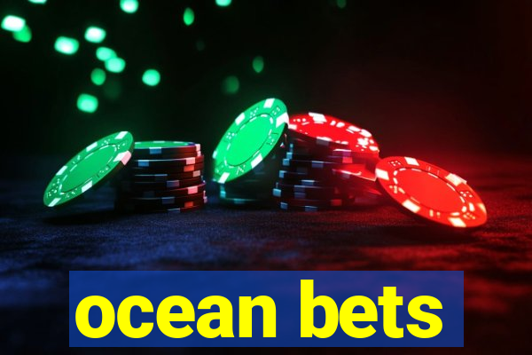 ocean bets