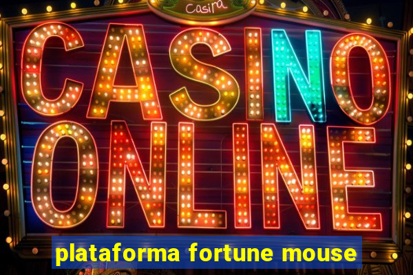 plataforma fortune mouse