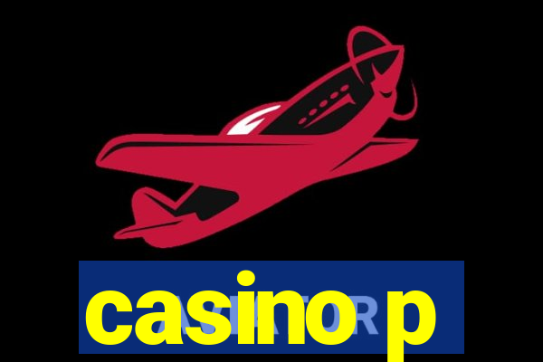 casino p