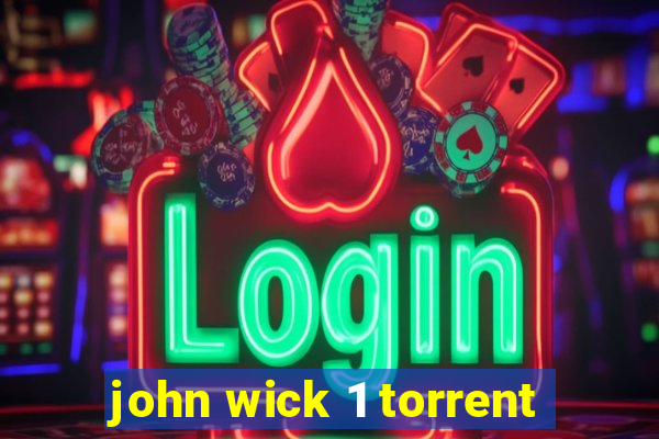 john wick 1 torrent