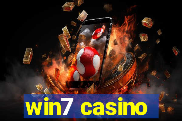 win7 casino