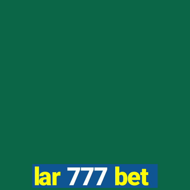 lar 777 bet